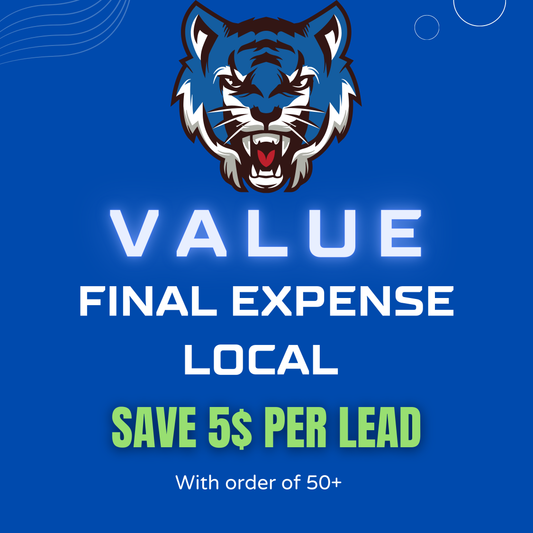 Exclusive Local Final Expense Leads Value