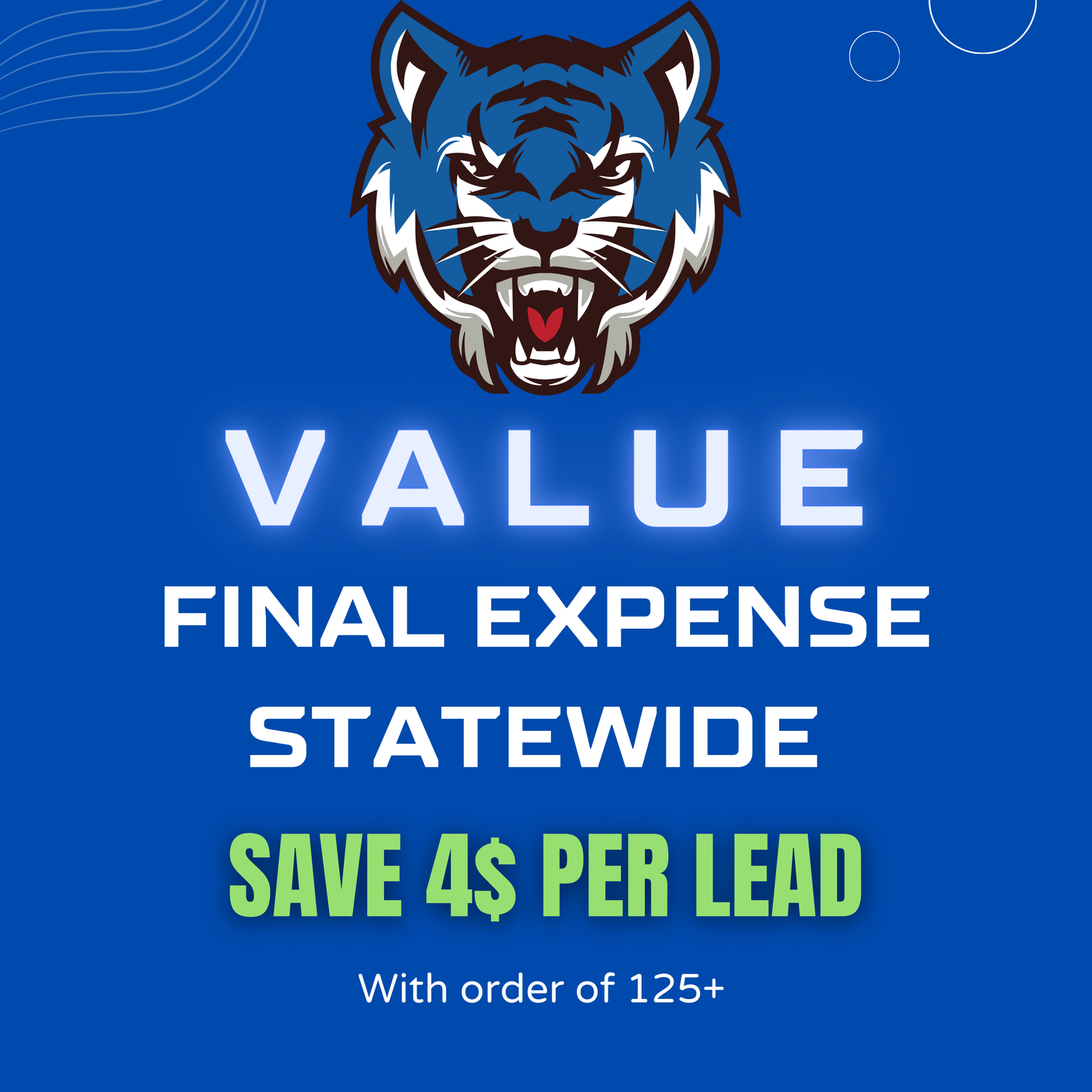 Exclusive Statewide Final Expense Leads Value